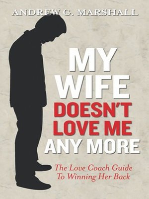 cover image of My Wife Doesn't Love Me Any More